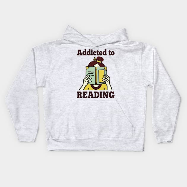 Addicted To Reading Kids Hoodie by Aratack Kinder